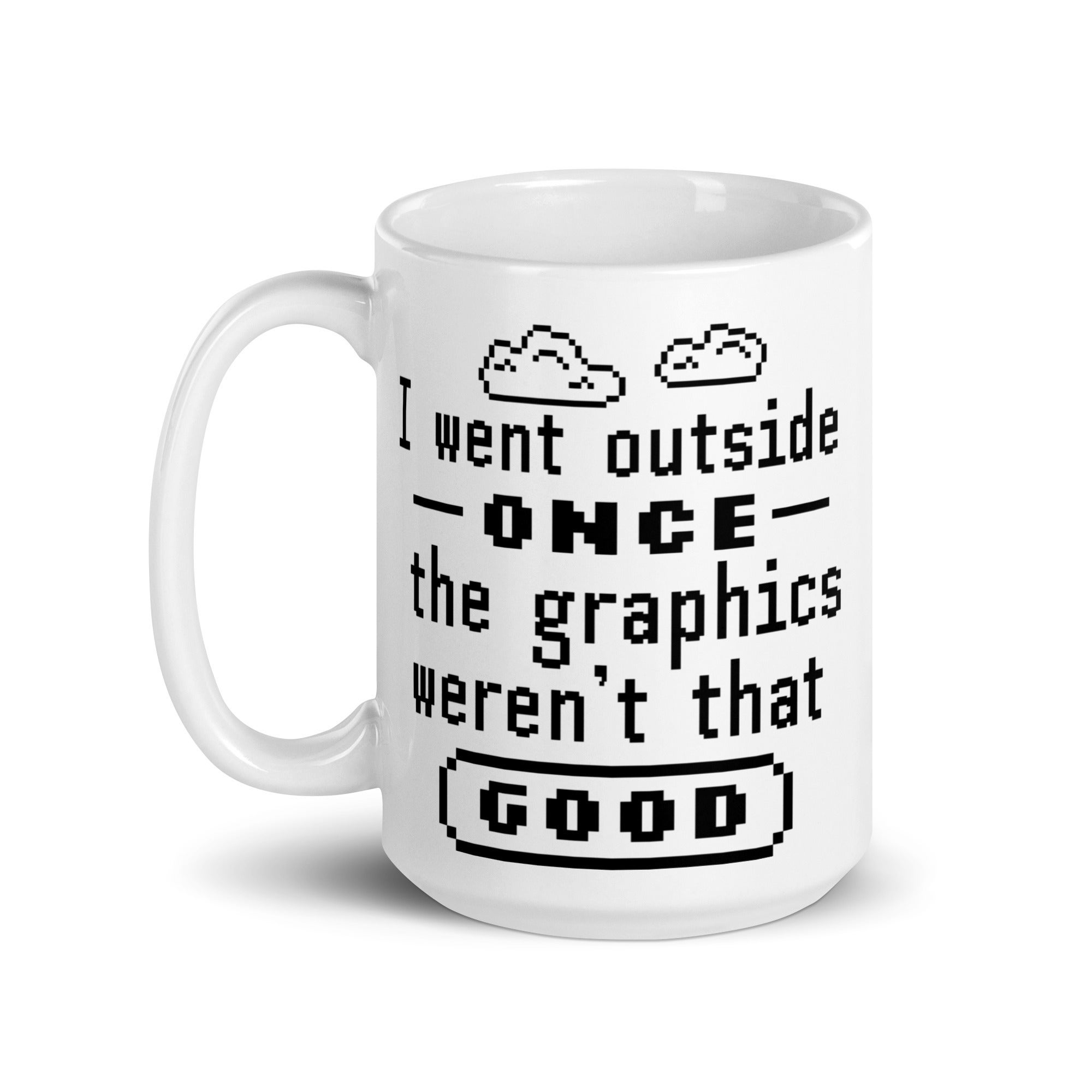 Went Outside Once, the Graphics Weren't That Good Insulated Stainles –  HomeschoolGifts